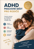 ADHD PRACOVNÍ SEŠIT PRO RODIČE