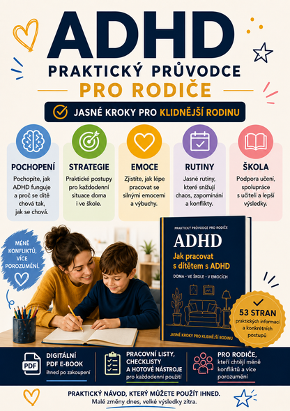 Máte doma dítě s ADHD a už nevíte, jak na něj?
